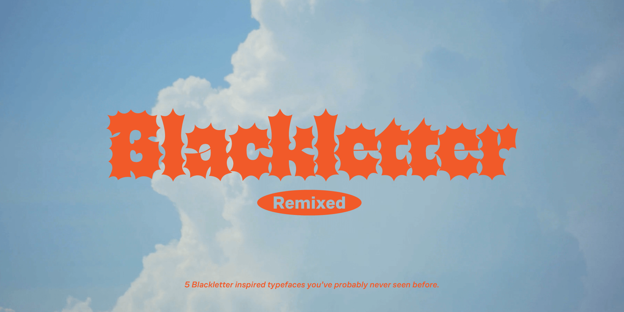 The resurgence of Blackletter