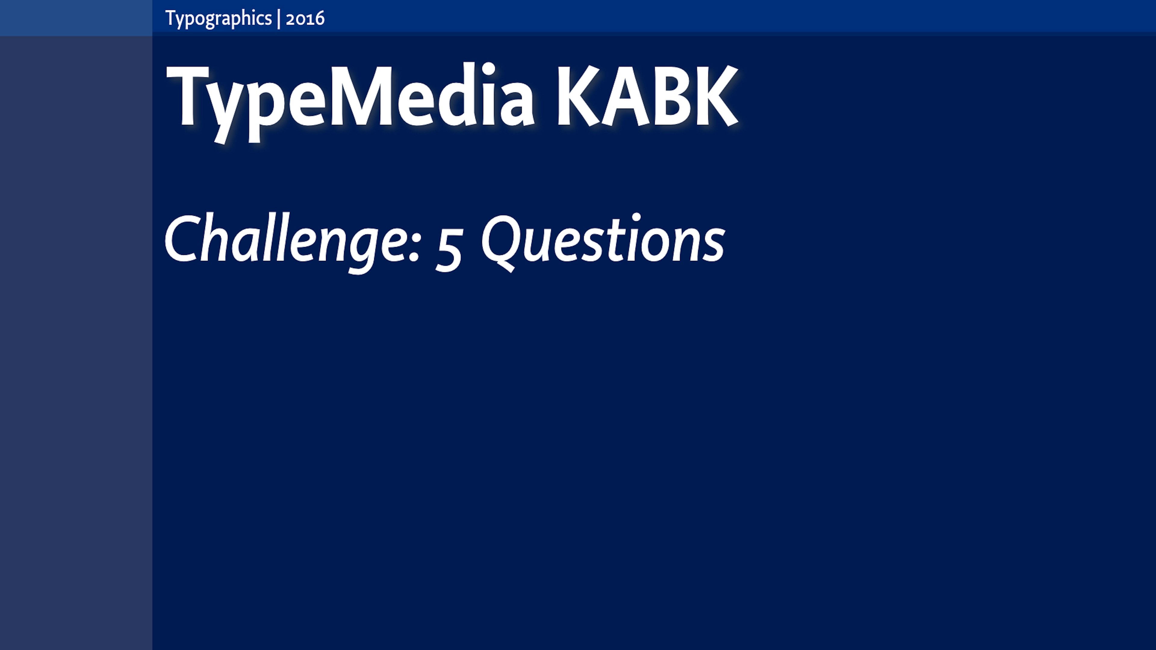 TM2016 The 5 questions