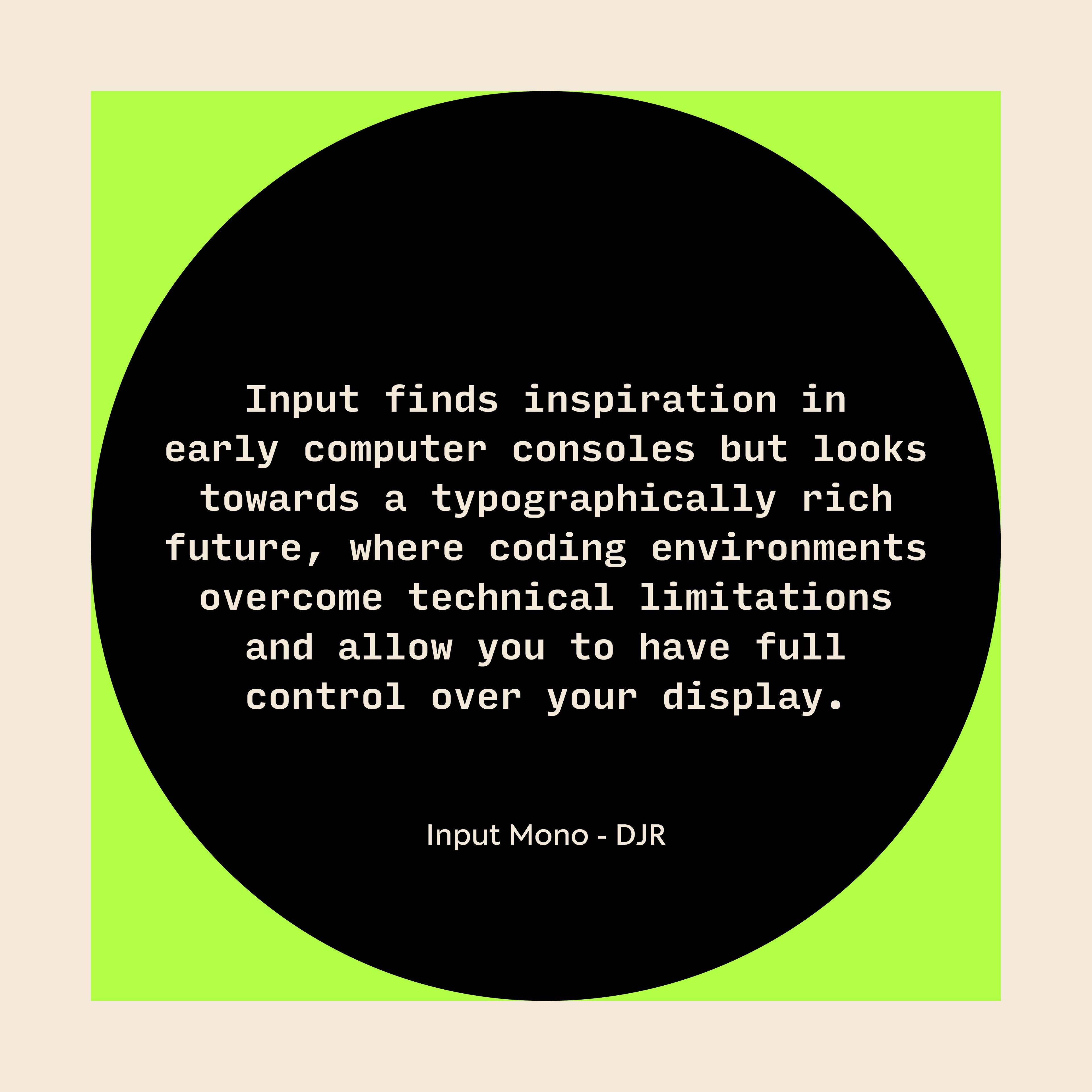 Input Mono_Wrapped