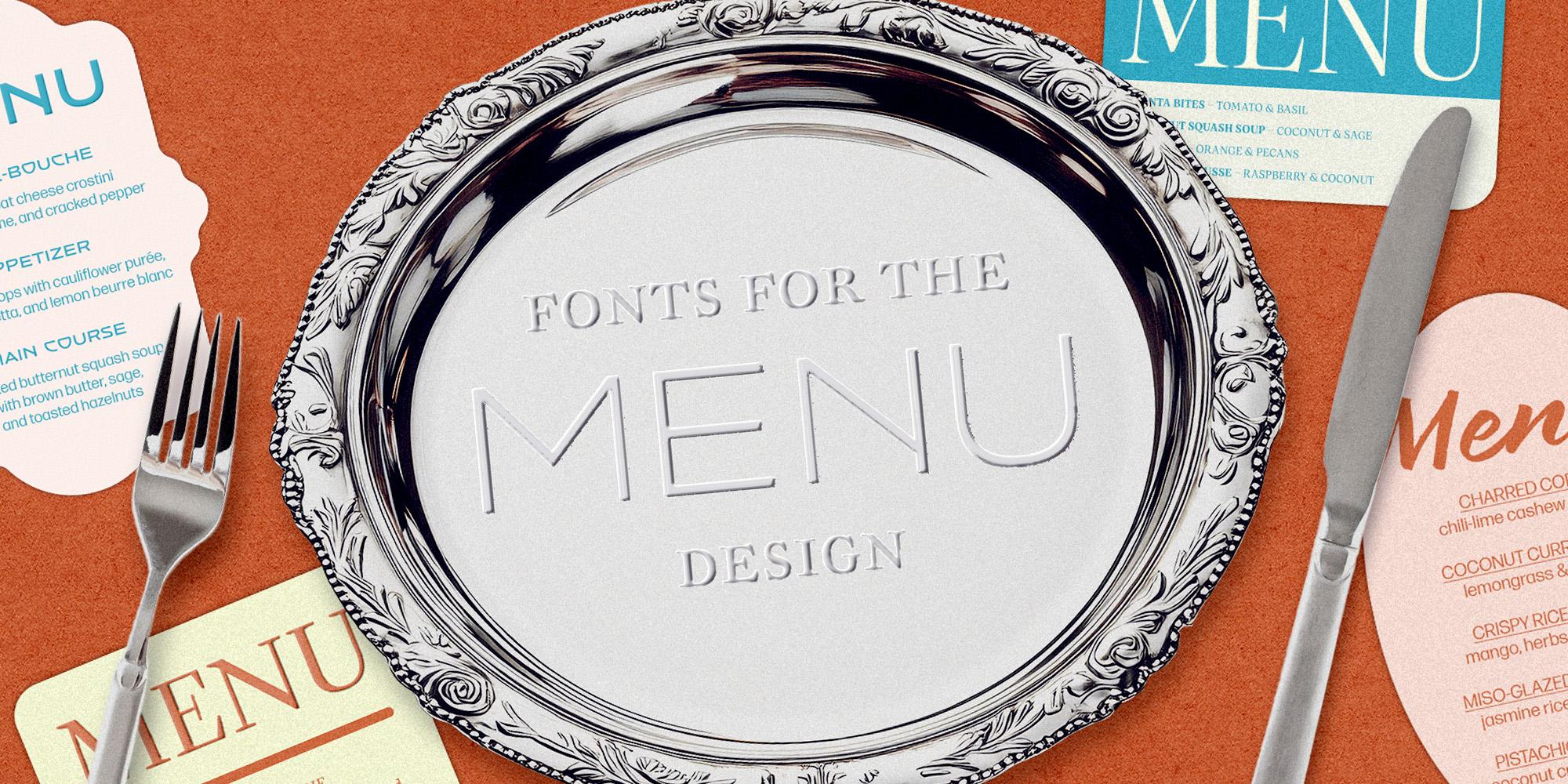 Fonts for menus that make you hungry